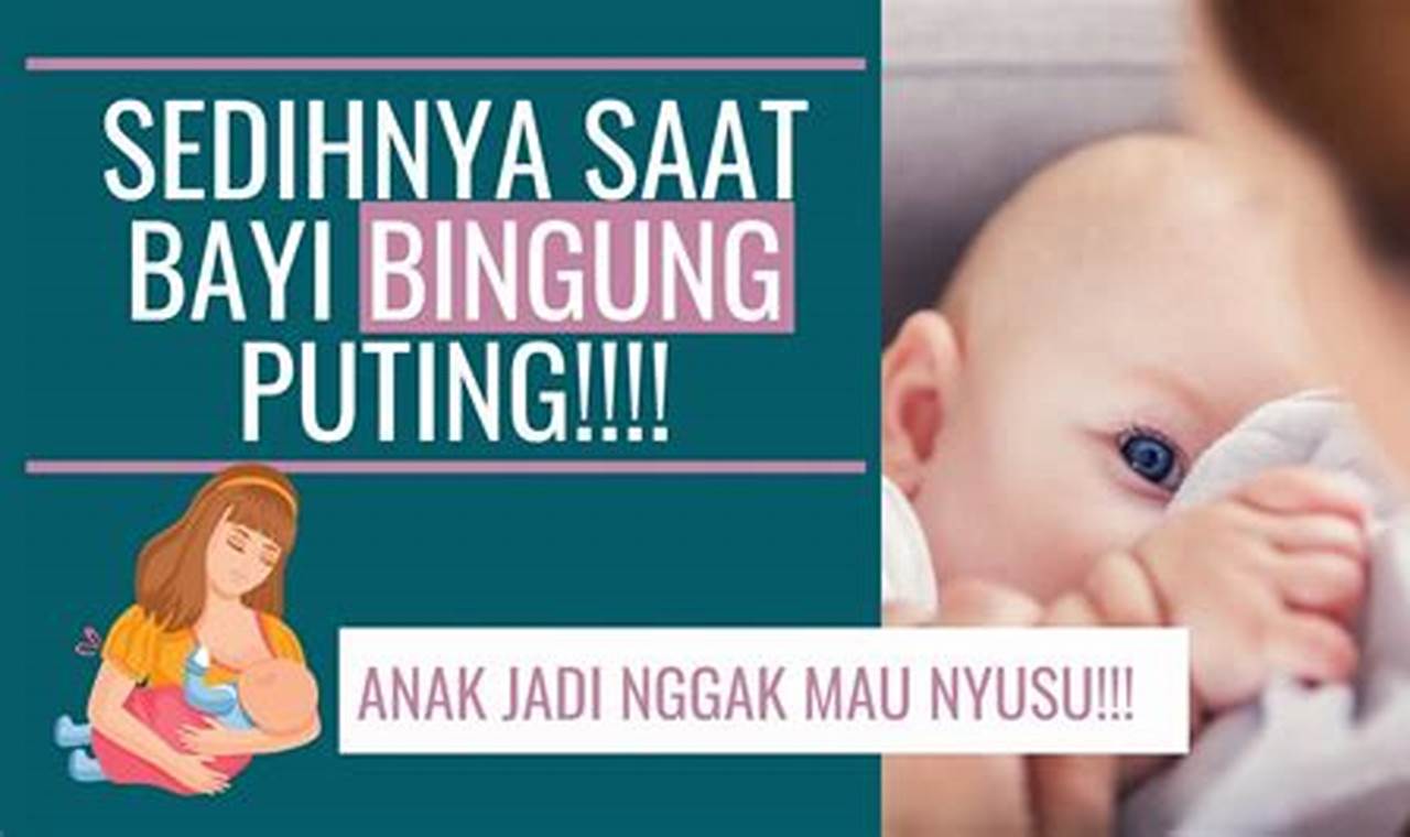 Cara Mengatasi Bayi Bingung Puting Cara Mengatasi Bayi Bingung Puting